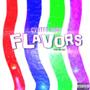 FLAVORS (feat. Big grit) [Explicit]