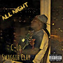 All Night (Explicit)