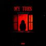 MY TURN (Explicit)