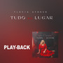 Tudo no Lugar (Playback)