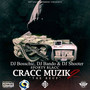 Cracc Muzik 2 (The ReUp)