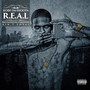 R.E.A.L. (Recognizing Everyone Ain't Loyal) [Explicit]