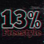 13% Freestyle (Explicit)