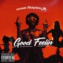 Good Feelin' (Explicit)