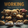 Working (Bear Cole Remix)