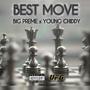 Best Move (feat. Young Chiddy) [Explicit]