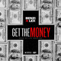 Get the Money (Explicit)