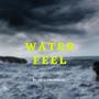 WATER FEEL (Explicit)