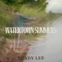 Watertown Summers, The EP