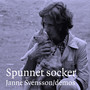 Spunnet Socker / Demos 1975 - 85