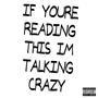 Talking Crazy (Explicit)