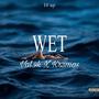 WET (Explicit)