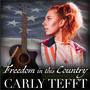 Freedom In This Country (Carly's Version 2024)