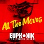 All the Moves (Explicit)