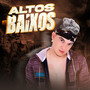 Altos e Baixos (Explicit)