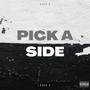 Pick a side (feat. The Beat Armada) [Explicit]