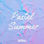 Pastel Summer