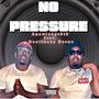 No Pressure (feat. Hoolibaby Neeno) [Explicit]