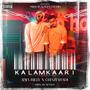 KALAMKAARI (feat. Ghaziabadi) [Explicit]