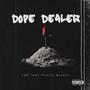 Dope Dealer (feat. Pretty Mieshh) [Explicit]