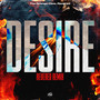 Desire (Revered Remix)