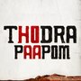 Thodra Paapom