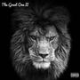 The Great One 2 (Explicit)