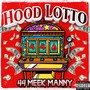 Hood Lotto (Explicit)