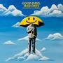 Good Days, Bad Days (feat. LaRussell) [Explicit]
