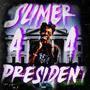 Slimer 44 President, Vol. 2 (Explicit)