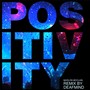 Positivity (Deafmind Remix)