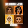 No More Love (Remix)