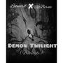 Demon Twilight (Freestyle) [Explicit]