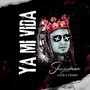 Ya Mi Vida (Version)
