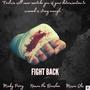 Fight Back (feat. Noman the Banshee & Mvsxn Eks) [Explicit]