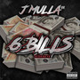 6 Bills (Explicit)