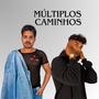 Múltiplos Caminhos (Explicit)