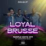 Loyal Brusse (feat. Leonardo RejX)