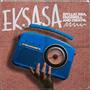 EKSASA (feat. Fake'Well & Owayn)