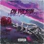 On The Run (Explicit)