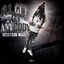 I'll Get On Anybody (Explicit)