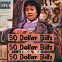 50 Dollar Billz (Explicit)