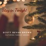 Stay in Tonight (feat. Tansley Brown)