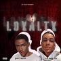 Loyalty (feat. Yung Mero) [Explicit]