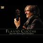 Guitar Recital: Cucchi, Flavio - LAURO, A. / BARRIOS, A. / VILLA-LOBOS, H. (Flavio Cucchi plays Latin American Guitar Masterpieces)