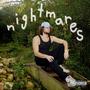 nightmares (Explicit)