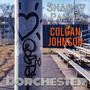 Dorchester (feat. Colgan Johnson) [Explicit]