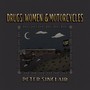 ****s, Women, & Motorcycles (Explicit)