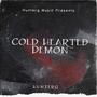 Cold Hearted Demon (Explicit)