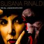 ARGENTINA Susanna Rinaldi: En el Underground